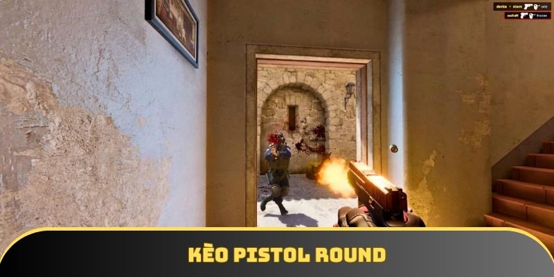 Dự đoán đội nào thắng pistol round khá là thú vị
