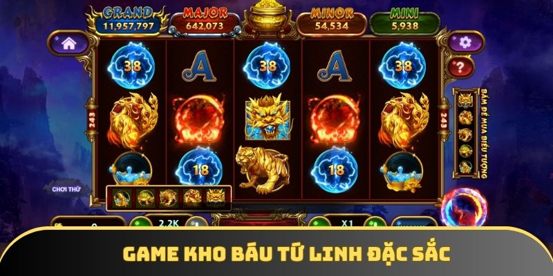 Siêu phẩm Kho Báu Tứ Linh hấp dẫn Siêu phẩm Kho Báu Tứ Linh hấp dẫn