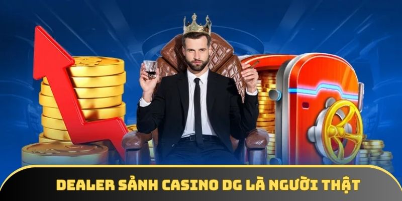 Thành viên được tương tác trực tiếp với Dealer quyến rũ Thành viên được tương tác trực tiếp với Dealer quyến rũ